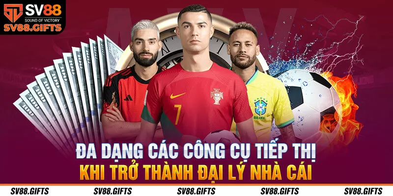 Đa dạng các công cụ tiếp thị khi trở thành đại lý nhà cái